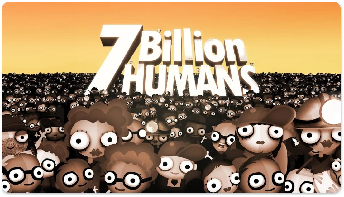 7 Billion Humans1