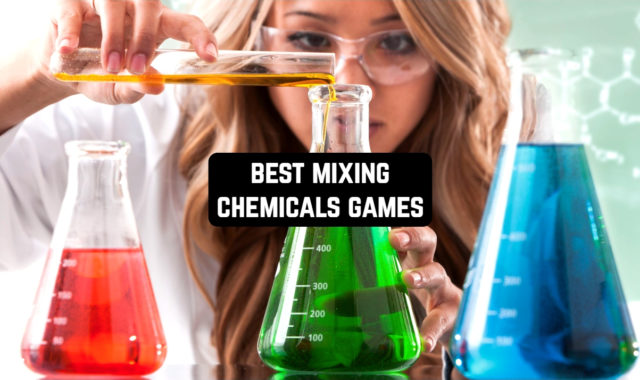 7 Best Mixing Chemicals Games for Android