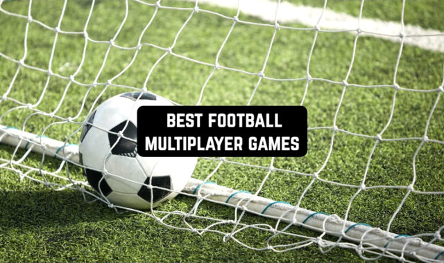 9 Best Football Multiplayer Games for Android