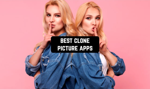 10 Best Clone Picture Apps for Android