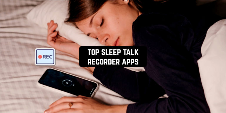 top sleep talk recorder apps