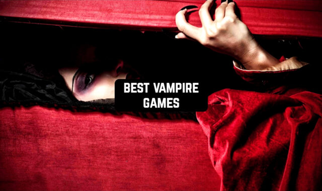 11 Best Vampire Games for Android