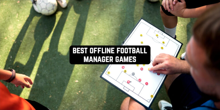 best offline football manager games