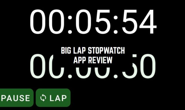 Big Lap Stopwatch App Review