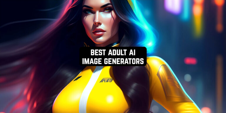 Best Adult AI Image Generators