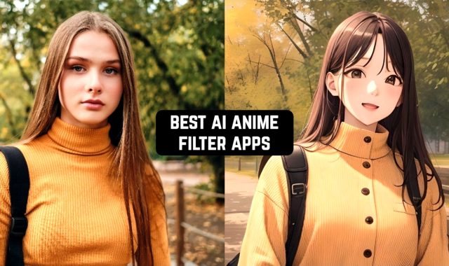 10 Best AI Anime Filter Apps for Android