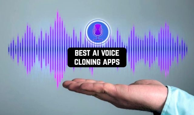 10 Best AI Voice Cloning Apps for Android